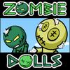 Zombie Dolls  (Lėlės zombiai)