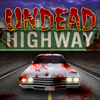 Undead Highway  (Numirėlių greitkelis)