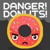 Danger! Donuts!  (Pavojus! Spurgos!)