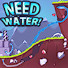 Need Water  (Reikalingas vanduo)