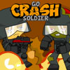 Go Crash Soldier  (Paskubėk, kareivi)