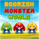 Boorish Monster World  (Neišauklėtų monstrų pasaulis)