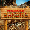 Old West Bandits  (Senųjų Vakarų Banditai)