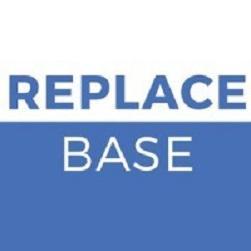 Replace  Base